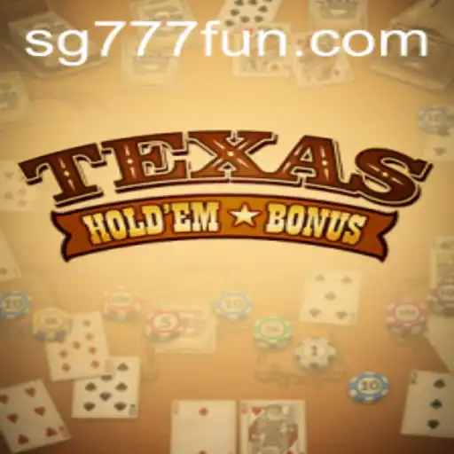 Texas Hold'em Bonus: Exploring the Popular Gambling Game and Its Current Relevance